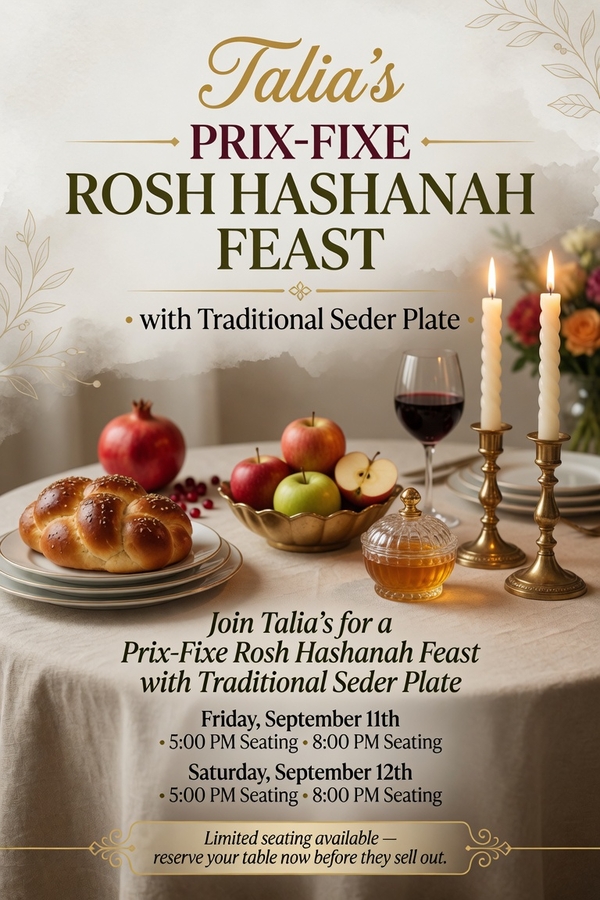 Upper West Side NYC Restaurant, Talia’s Steakhouse, Serving Rosh Hashanah 2026 Meals