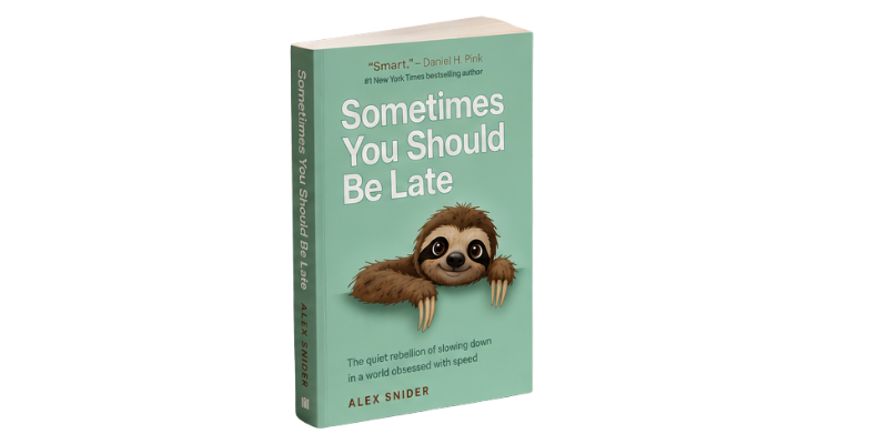 New Book Challenges Chronic Urgency, Makes the Case for Choosing Your Own Pace