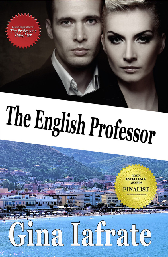 Bestselling Author Gina Iafrate Announces No Charge Download Of Ebook Version Of Her Award-Winning Novel, The English Professor