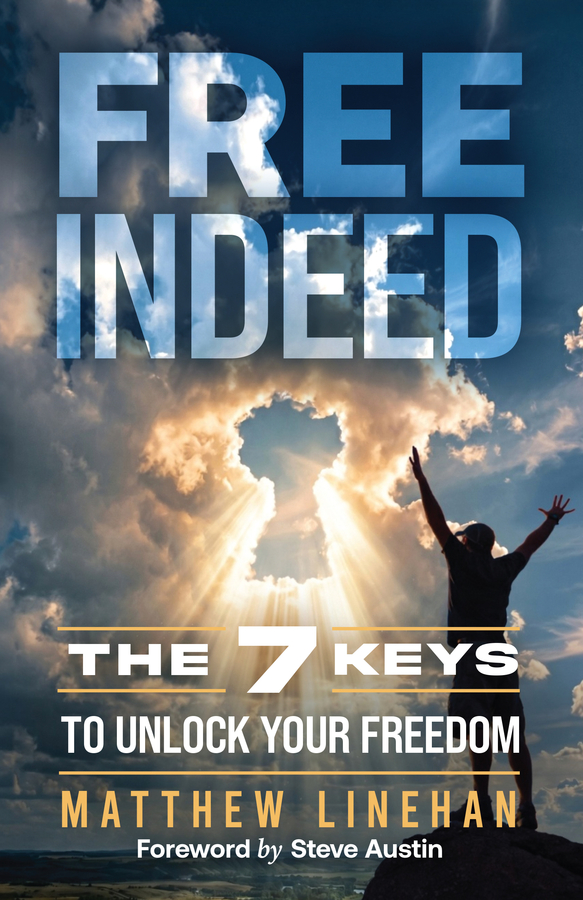 Veteran, Author, and Co-founder of Men in Christ Global Ministries, Matthew Linehan, Announces the Release of His New Book, “Free Indeed”