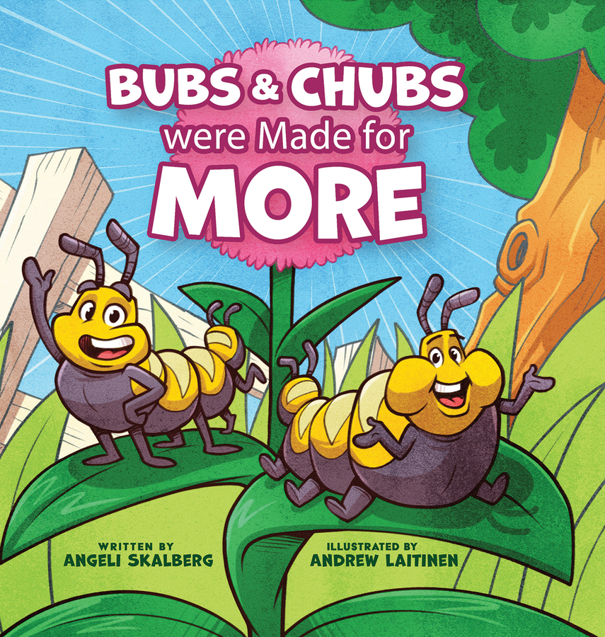 Author Angeli Skalberg Announces the Release of Her Second Book, “Bubs & Chubs were Made for More”